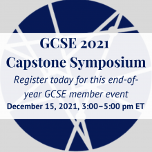 GCSE 2021 capstone symposium, December 15, 3-5pm ET, register today for this exclusive GCSE Member event on a blue background